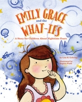  Emily Grace and the What-Ifs