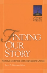  Finding Our Story