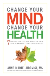  Change Your Mind, Change Your Health