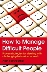  How to Manage Difficult People