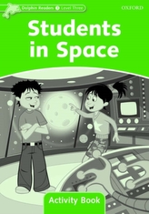  Dolphin Readers: Level 3: Students in Space Activity Book