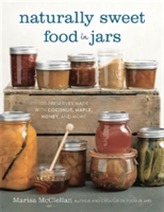 Naturally Sweet Food in Jars