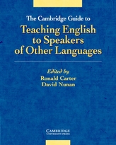 The Cambridge Guide to Teaching English to Speakers of Other Languages