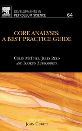  Core Analysis: A Best Practice Guide