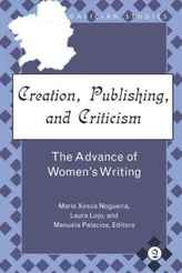  Creation, Publishing, and Criticism