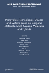  Photovoltaic Technologies, Devices and Systems Based on Inorganic Materials, Small Organic Molecules and Hybrids: Volume