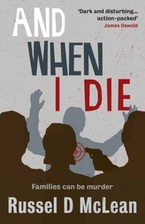  And When I Die