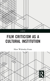  Film Criticism as a Cultural Institution