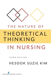 The Nature of Theoretical Thinking in Nursing