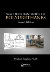  Szycher's Handbook of Polyurethanes, Second Edition