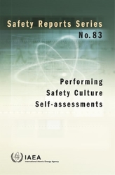  Performing Safety Culture Self-Assessments