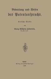  Bedeutung Und Wesen Des Patentanspruchs