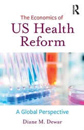 The Economics of US Health Reform