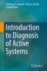  Introduction to Diagnosis of Active Systems
