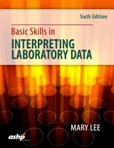  Basic Skills in Interpreting Laboratory Data