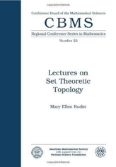  Lectures on Set Theoretic Topology
