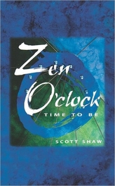  ZEN O'Clock
