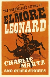  Charlie Martz and Other Stories