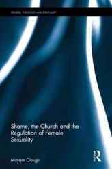  Shame, the Church and the Regulation of Female Sexuality
