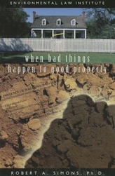  When Bad Things Happen To Good Property