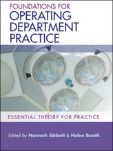  Foundations for Operating Department Practice: Essential Theory for Practice