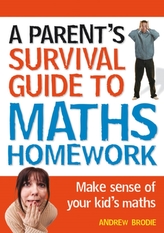  Parent's Survival Guide to Maths Homework