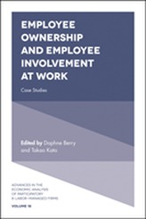  Employee Ownership and Employee Involvement at Work