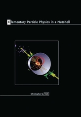  Elementary Particle Physics in a Nutshell