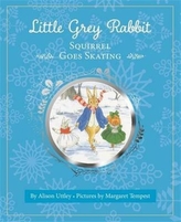  Little Grey Rabbit: Squirrel Goes Skating