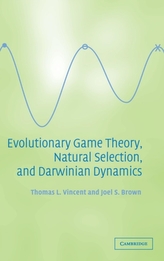  Evolutionary Game Theory, Natural Selection, and Darwinian Dynamics