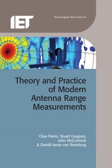  Theory and Practice of Modern Antenna Range Measurements