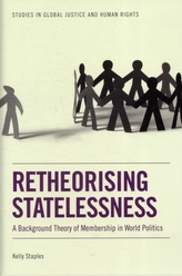  Retheorising Statelessness