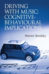  Driving With Music: Cognitive-Behavioural Implications