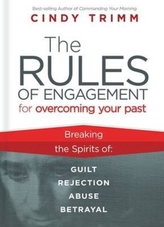  Rules of Engagement for Overcoming Your Past