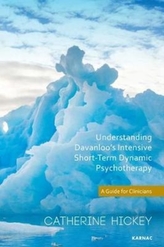  Understanding Davanloo's Intensive Short-Term Dynamic Psychotherapy