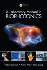 A Laboratory Manual in Biophotonics