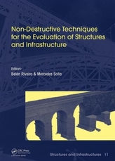  Non-Destructive Techniques for the Evaluation of Structures and Infrastructure