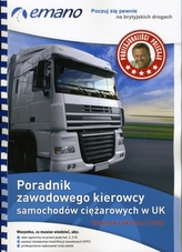  Vocational LGV Driver's Guide in Polish/Poradnik Zawodowego Kierowcy Samochodow Ciezarowych W UK