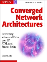  Converged Network Architectures