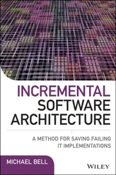  Incremental Software Architecture