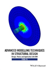  Advanced Modeling Techniques in Structural Design