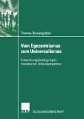  Vom Egozentrismus Zum Universalismus