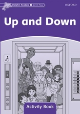  Dolphin Readers Level 4: Up and Down Activity Book