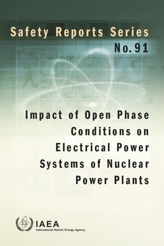  Impact of Open Phase Conditions on Electrical Power Systems of Nuclear Power Plants