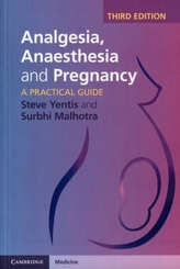  Analgesia, Anaesthesia and Pregnancy