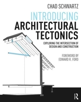 Introducing Architectural Tectonics