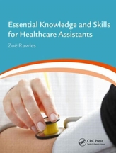  Essential Knowledge and Skills for Healthcare Assistants