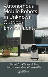  Autonomous Mobile Robots in Unknown Outdoor Environments