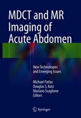  MDCT and MR Imaging of Acute Abdomen