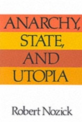  Anarchy State and Utopia